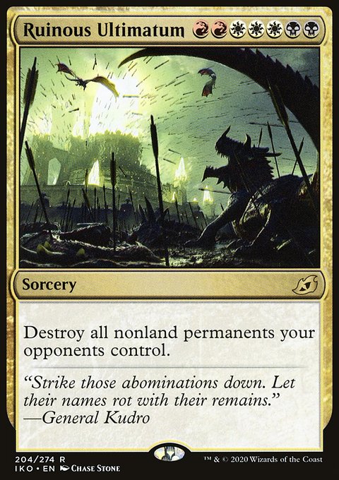 Ruinous Ultimatum